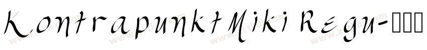 KontrapunktMiki Regu字体转换